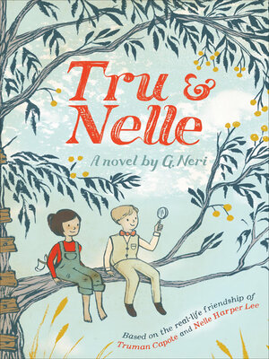 cover image of Tru & Nelle
